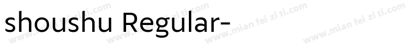 shoushu Regular字体转换